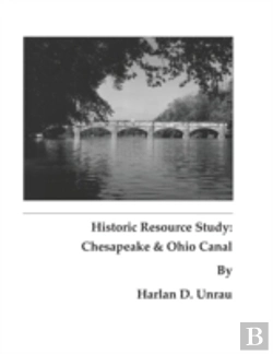 Bertrand.pt - Historic Resource Study: Chesapeake And Ohio Canal