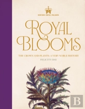Historic Royal Palaces: Royal Blooms