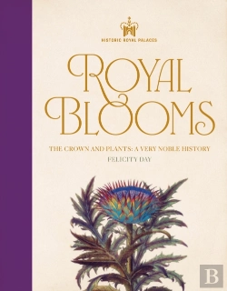 Bertrand.pt - Historic Royal Palaces: Royal Blooms