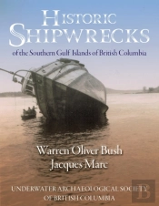 Historic Shipwrecks Of The Southern Gulf