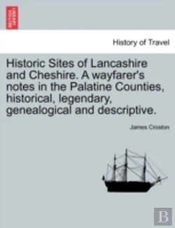 Bertrand.pt - Historic Sites Of Lancashire And Cheshir