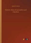 Historic Sites Of Lancashire And Cheshire