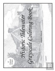 Historic Tidewater Grayscale Coloring Book