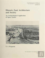 Historic Zuni Architecture And Society