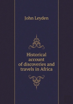 Bertrand.pt - Historical Account Of Discoveries And Travels In Africa