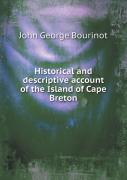 Historical And Descriptive Account Of The Island Of Cape Breton