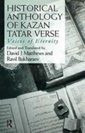 Historical Anthology Of Kazan Tatar Verse