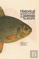 Historical Aquaculture In Northern Europe