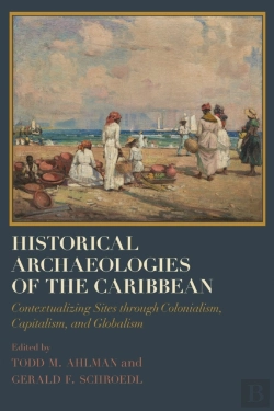 Bertrand.pt - Historical Archaeologies Of The Caribbean
