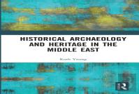 Historical Archaeology And Heritage In The Middle East