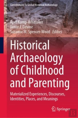 Bertrand.pt - Historical Archaeology Of Childhood And Parenting