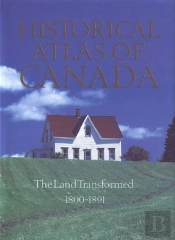 Historical Atlas Of Canada