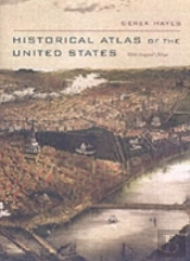 Historical Atlas Of The United States