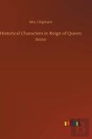 Historical Characters In Reign Of Queen Anne