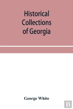 Bertrand.pt - Historical Collections Of Georgia : Cont