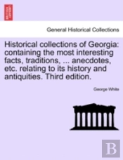 Historical Collections Of Georgia: Conta