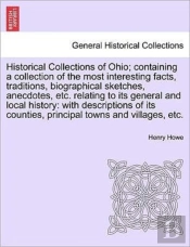 Historical Collections Of Ohio; Containi