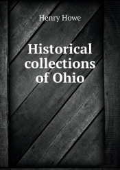 Historical Collections Of Ohio