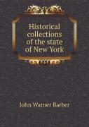 Historical Collections Of The State Of New York