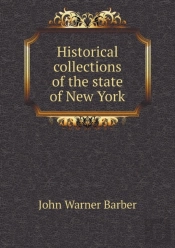 Historical Collections Of The State Of New York