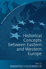 Historical Concepts Between Eastern And Western Europe