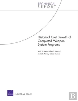 Bertrand.pt - Historical Cost Growth Of Completed Weapon System Programs