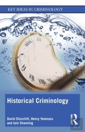 Historical Criminology