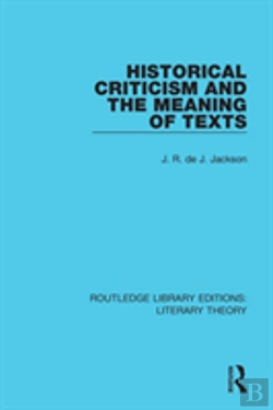 Bertrand.pt - Historical Criticism And The Meaning Of Texts