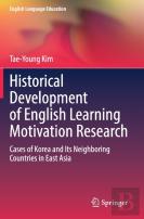 Historical Development Of English Learning Motivation Research