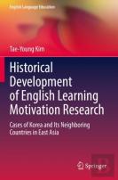 Historical Development Of English Learning Motivation Research