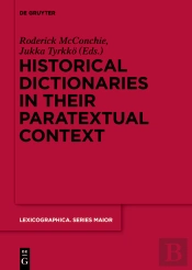 Historical Dictionaries In Their Paratextual Context