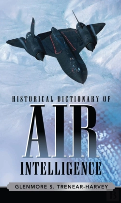 Bertrand.pt - Historical Dictionary Of Air Intelligence
