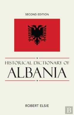 Bertrand.pt - Historical Dictionary Of Albania