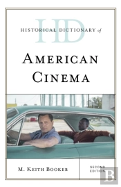 Historical Dictionary Of American Cinema