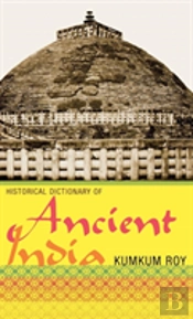 Historical Dictionary Of Ancient India