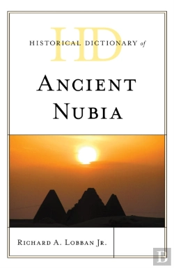 Bertrand.pt - Historical Dictionary Of Ancient Nubia