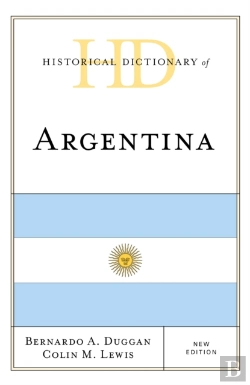Bertrand.pt - Historical Dictionary Of Argentina