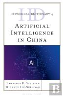 Historical Dictionary Of Artificial Intelligence In China