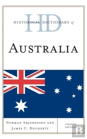 Historical Dictionary Of Australia