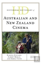 Historical Dictionary Of Australian And New Zealand Cinema