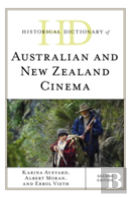 Historical Dictionary Of Australian And New Zealand Cinema