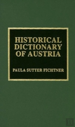Bertrand.pt - Historical Dictionary Of Austria