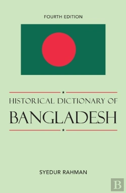 Bertrand.pt - Historical Dictionary Of Bangladesh