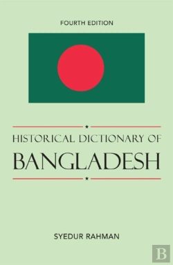 Bertrand.pt - Historical Dictionary Of Bangladesh