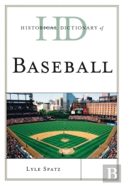 Historical Dictionary Of Baseball