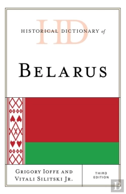 Bertrand.pt - Historical Dictionary Of Belarus