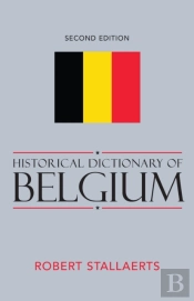 Historical Dictionary Of Belgium