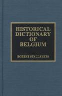 Historical Dictionary Of Belgium