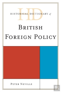 Bertrand.pt - Historical Dictionary Of British Foreign Policy