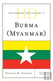 Historical Dictionary Of Burma (Myanmar)